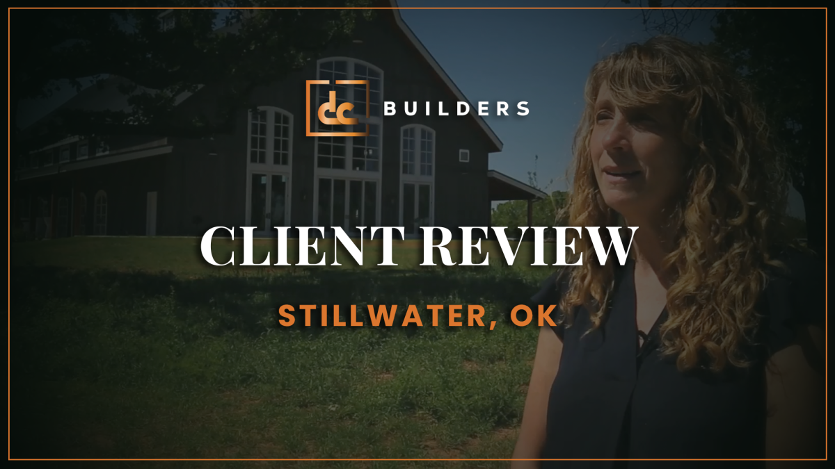 DC Builders - Stillwater (Testimonial) Video