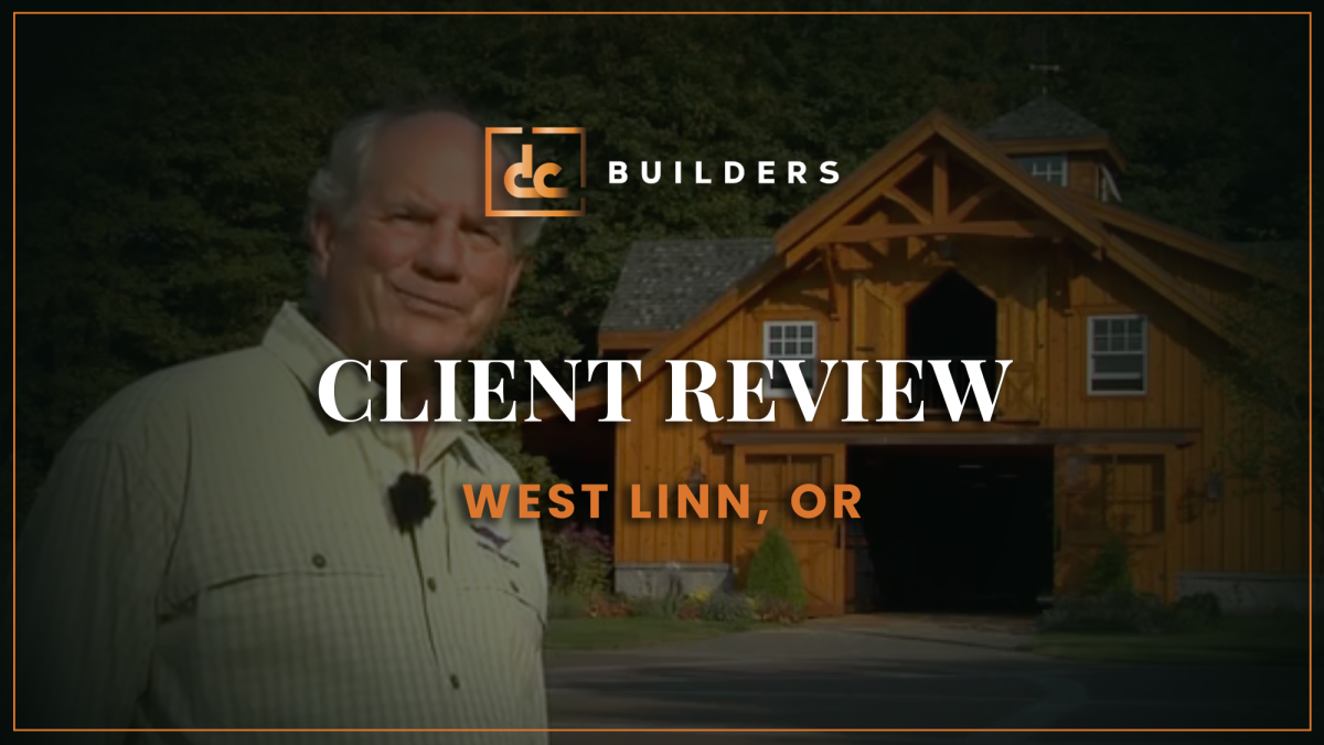 DC Builders - West Linn, OR Barn (Testimonial) Video
